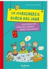 Im Morgenkreis durch das Jahr