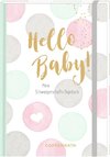 Tagebuch - Hello Baby!