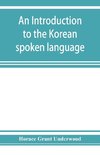 An introduction to the Korean spoken language