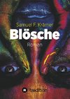 Blösche - Das Böse kommt nicht vom Teufel