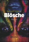 Blösche - Das Böse kommt nicht vom Teufel