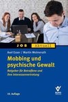 Mobbing und psychische Gewalt