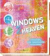 Windows 2 heaven