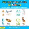 My First Haitian Creole Alphabets Picture Book with English Translations