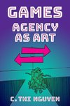 Games: Agency as Art