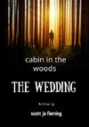 cabin in the woods the wedding