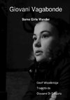 Giovani Vagabonde - Some Girls Wander