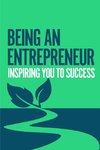 Being an Entrepreneur