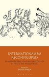 Internationalism Reconfigured