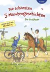 Die schönsten 5 Minutengeschichten für Erstleser (Mädchen Jungen), 2. Klasse - Leichter lesen mit Silbenfärbung - Kinderbücher ab 7-8 Jahre