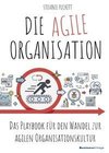 DIE AGILE ORGANISATION