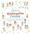 Meine Kindergarten-Freunde sind die besten! - Kritzel-Freundebuch ab 3 Jahre