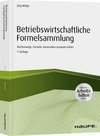 Betriebswirtschaftliche Formelsammlung mit Arbeitshilfen online