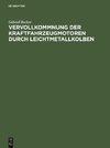 Vervollkommnung der Kraftfahrzeugmotoren durch Leichtmetallkolben