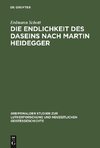 Die Endlichkeit des Daseins nach Martin Heidegger