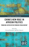 China's New Role in African Politics