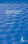 Informed Choice of Medical Services