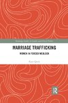 Marriage Trafficking