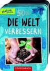 50 x die Welt verbessern