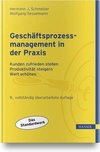 Geschäftsprozessmanagement in der Praxis