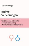 Intime Verletzungen