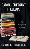 Radical Emergent Theology