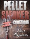 Pellet Smoker Cookbook