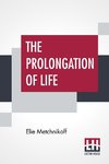 The Prolongation Of Life