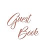 Rose Gold Guest Book, Weddings, Anniversary, Party's, Special Occasions, Memories, Christening, Baptism, Visitors Book, Guests Comments, Vacation Home Guest Book, Beach House Guest Book, Comments Book, Funeral, Wake and Visitor Book (Hardback)