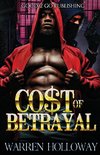 The Cost of Betrayal