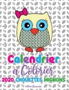 Calendrier à colorier 2020 chouettes mignons (édition française)