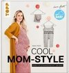 Cool Mom-Style