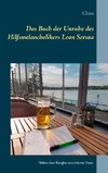 Das Buch der Unruhe des Hilfsmelancholikers Leon Sersoa