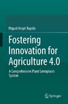 Fostering Innovation for Agriculture 4.0