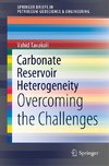 Carbonate Reservoir Heterogeneity