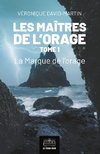 Les Maitres de l'orage - Tome 1