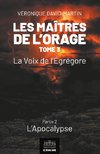 Les Maitres de l'orage - Tome 3 : Partie 2