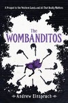 The Wombanditos