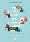 Mit Bildern zu Lust und Begehren arbeiten