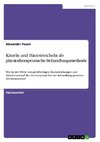 Kitzeln und Hautstreicheln als physiotherapeutische Behandlungsmethode