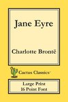 Jane Eyre (Cactus Classics Large Print)