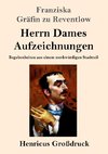 Herrn Dames Aufzeichnungen (Großdruck)