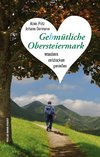 Gehmütliche Obersteiermark