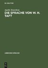 Die Sprache von W. H. Taft