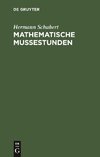 Mathematische Mußestunden