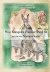 Wie Känguru Punker Paul zu seinem Namen kam