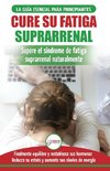 Cure su fatiga suprarrenal