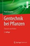 Gentechnik bei Pflanzen