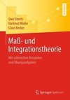 Maß- und Integrationstheorie