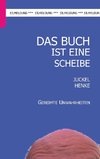 Das Buch ist eine Scheibe